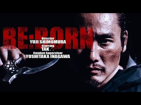 Re : Born (2016) / Japanese Action movie ( english sub.) 2020