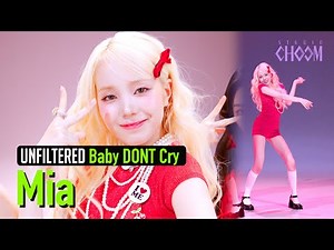 [UNFILTERED CAM] Baby DONT Cry Mia(미아) 'F Girl' 4K | STUDIO CHOOM ORIGINAL