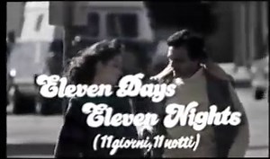 Eleven Days, Eleven Nights (1987)