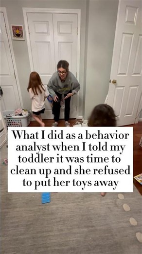 What I did as a behavior analyst when I told my toddler it was time to clean up and she refused