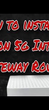 How to install a Verizon 5g Internet Gateway