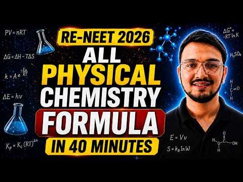 All Physical Chemistry Formulas in One Shot 🔥 | Complete RE NEET 2026 Revision |