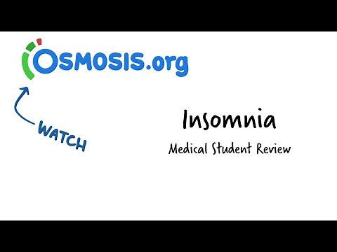 Insomnia: Osmosis Study Video