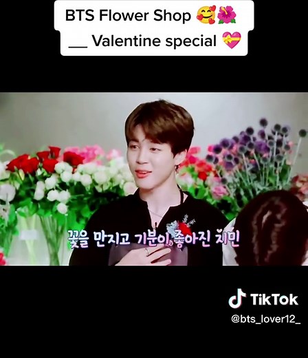 BTS Flower Shop 🥰🌺 __ Valentine special 💝#BTS #army #forver #forverlove️️ #foryoupage #bts_official_bighit #bts_lover12