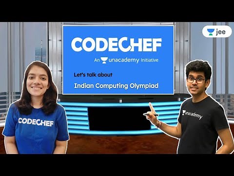 Let’s talk about Indian Computing Olympiad | ICO 2021 | CodeChef | Unacademy JEE | Namo Kaul