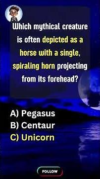 Test Your Knowledge With These Mythical Creatures!