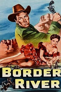 Border River - Movie