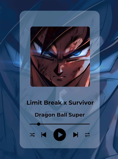 💙 | Limit Break x Survivor - Dragon Ball Super | #ost #anime #dbs #dragonball #ultrainstinct #dragonballsuper #goku #music #fyp