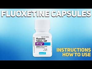 Fluoxetine capsules (Prozac) how to use: How and when to take it, Who can't take Prozac