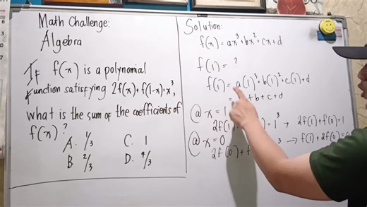 Math Challenge: Algebra If f(x) is a polynomial function satisfying 2f(x) f(1–x) = x³, what is the sum of the coefficients of f(x)? A. ⅓ B. ⅔ C. 1 D. 4/3 #educationalcontent #mathchallenge #review | Engr. Isaiah James Maling