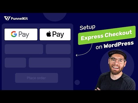 How to Set Up Apple Pay and Google Pay Express Checkout for WooCommerce?