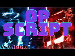 OP NINJA LEGENDS SCRIPT (ORIGINAL NINJA LEGENDS)-(PASTEBIN)