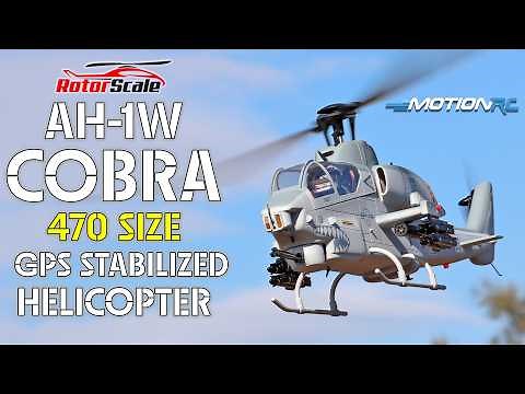 NEW RotorScale AH-1W Cobra Super Scale 470 Size GPS Stabilized RC Helicopter Overview | Motion RC