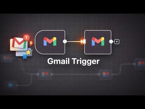 How To Set Up and Use The Gmail Trigger in n8n
