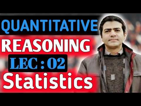 Quantitative Reasoning Lecture 02 | Complete Explanation | Professor Dr. Muhammad Abdullah
