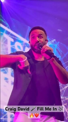 Craig David 🎤 Fill Me In 🎶 - Live