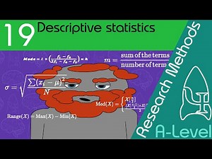Descriptive Statistics - Research Methods [A-Level Psychology]