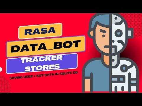 Rasa Data_Bot: Storing User & Bot Messages In Sqlite Database