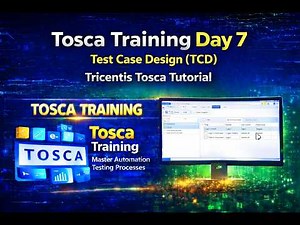 Tosca Training Day 7 | Test Case Design (TCD) & Assignment Solution | Tricentis Tosca Tutorial