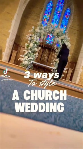 3 ways to style a church wedding #churchwedding #weddingflowers #weddingdecor