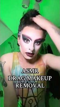 ASMR get out of drag with me 🫧🧼 #dragqueen #makeupremoval