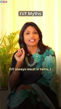 IVF Myths & Facts| IVF பற்றிய கட்டுக்கதைகள் மற்றும் உண்மைகள் | Dr. Nithya M. Naaram| A4 Hospitals