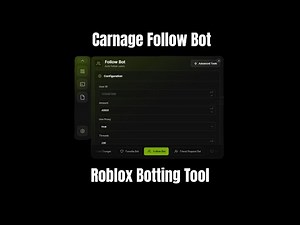 Carnage - Follower Bot - Roblox Botting Tool!