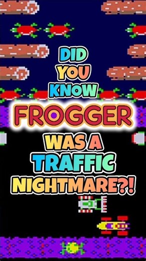 DID YOU KNOW Frogger Was Designed To Make You Panic?!