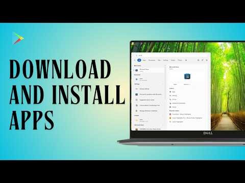 How to Download and Install Apps on a Windows Laptop (Easy Guide!)