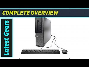 Dell Optiplex 790 Refurbished: Best Budget Desktop PC?