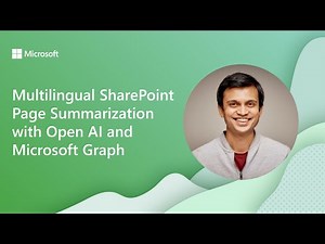 Multilingual SharePoint Page Summarization with Open AI API and Microsoft Graph Pages API