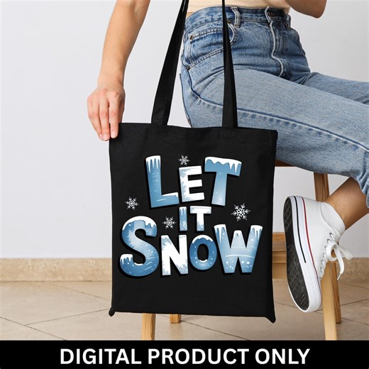 Let It Snow PNG | Icy Winter Lettering Design | Snowflake Winter Quote - Etsy