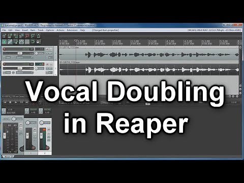 Vocal Doubling In Reaper