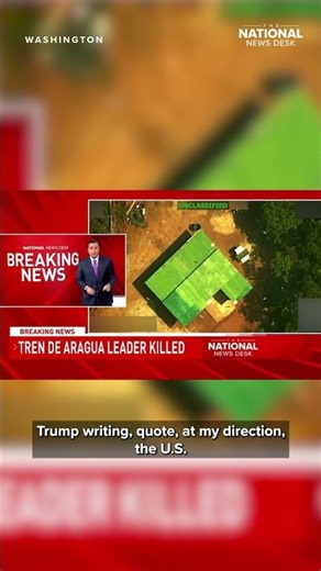 BREAKING NEWS: Trump announces US strike killed Tren de Aragua leader