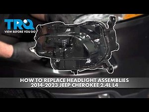 How to Replace Headlights 2014-2023 Jeep Cherokee