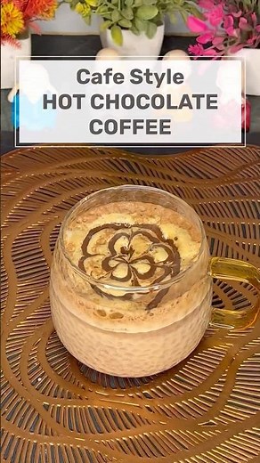 *Cafe-Style HOT CHOCOLATE COFFEE☕️at home*| How to Make Café Style Hot Chocolate Coffee😋|No machine