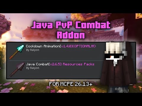 Java Combat Addon For MCPE 26.13+ | Java PvP & Animations For MCPE!
