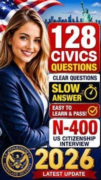 2026 U.S. Citizenship Test | Easy-to-Remember Answers for the Interview | 128 Civics Questions