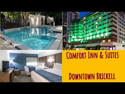 Comfort Inn & Suites Downtown Brickell-Port of Miami 2025 in 4K