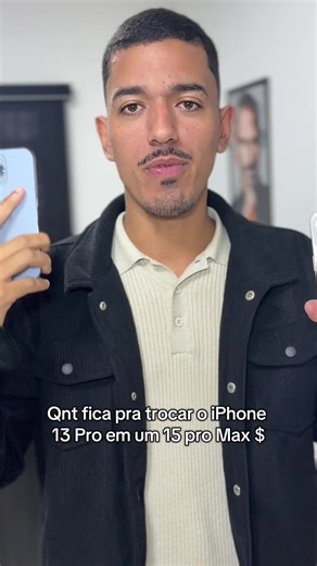 Custo do Upgrade do iPhone 13 Pro para 15 Pro Max