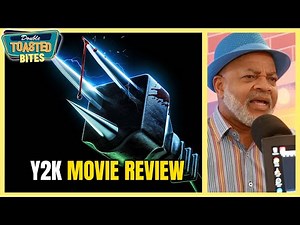Y2K MOVIE REVIEW | Double Toasted Bites