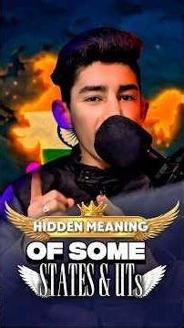 🇮🇳 Hidden Meaning of Indian States & Union Territories 🇮🇳