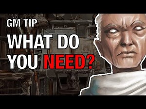 What Do You Need For Your Next Session? – Lazy GM Tip