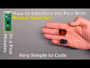 How to interface the RPi PICO with Rocker Switches