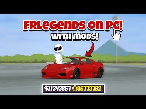 This how to play FRLegends on PC.. (WITH MODS)