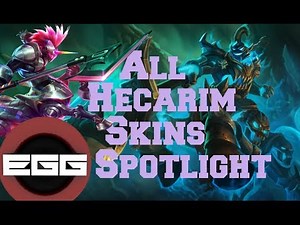 All Hecarim Skins Spotlight - League of Legends Skin Review [HD]