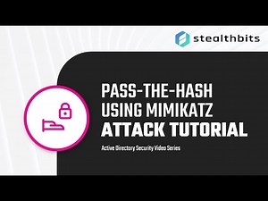 Attack Tutorial: Pass-the-Hash Attack Using Mimikatz