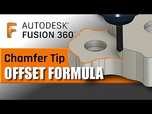 Fusion 360 Chamfer Tip Offset Formula! FF120
