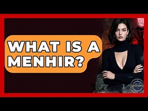 What Is A Menhir? - Inside the Supernatural